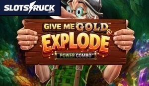 Give Me Gold & Explode Power Combo