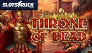 Legion Gold and the Throne of Dead