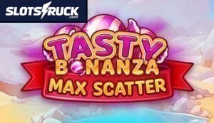 Tasty Bonanza Max Scatter